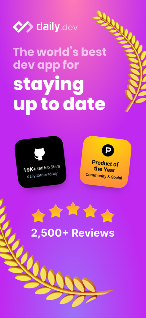 daily.dev - Prueba social de la aplicación Daily.dev con el premio Producto del Año, 19K estrellas en GitHub y calificaciones de 5 estrellas.