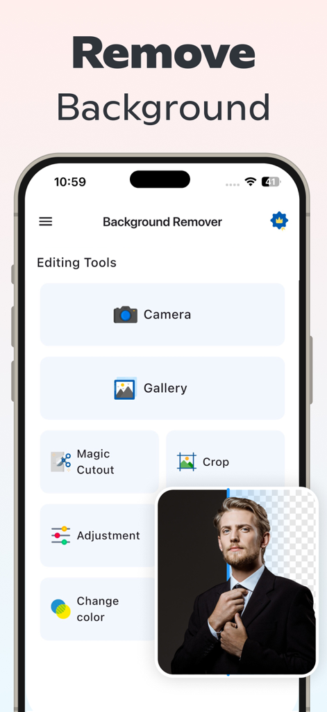 Background Remover - BG Editor - Interface of the Background Remover app showing editing tools like Magic Cutout and a preview of a man with his photo background removed.