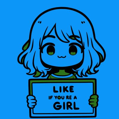 a cute girl holding a sign that says like if you’re a girl