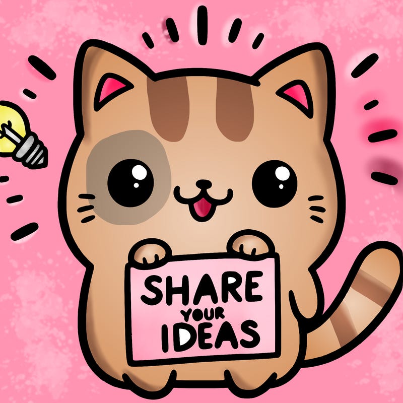 a cute cat saying share your ideas
