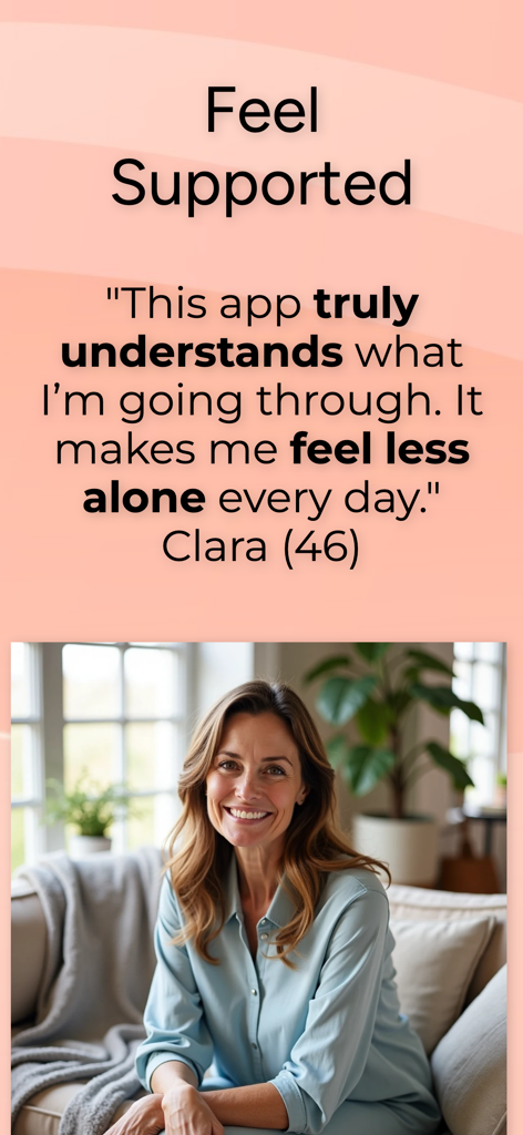 A user testimonial from Clara for the Menopause Journey app featuring a smiling middle aged woman and the headline Feel Supported