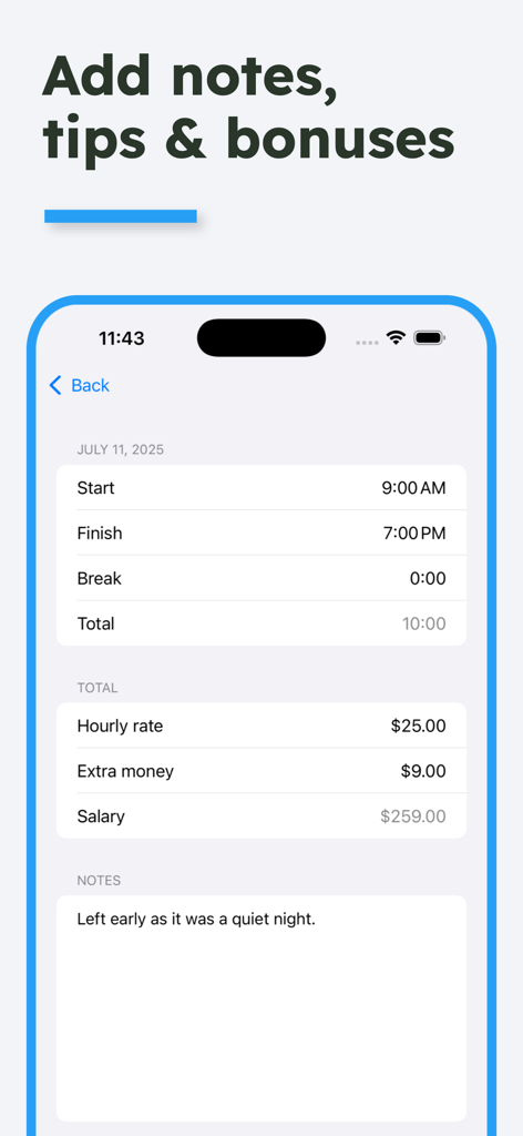 A screenshot of the Work Hours Calculator app showing a shift summary with start and end times, hourly rate, extra money for tips, total salary, and a notes section.