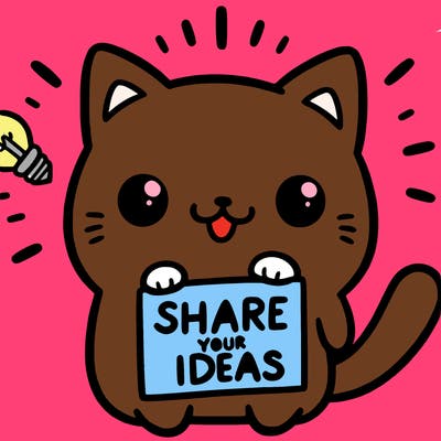 a cute cat saying share your ideas