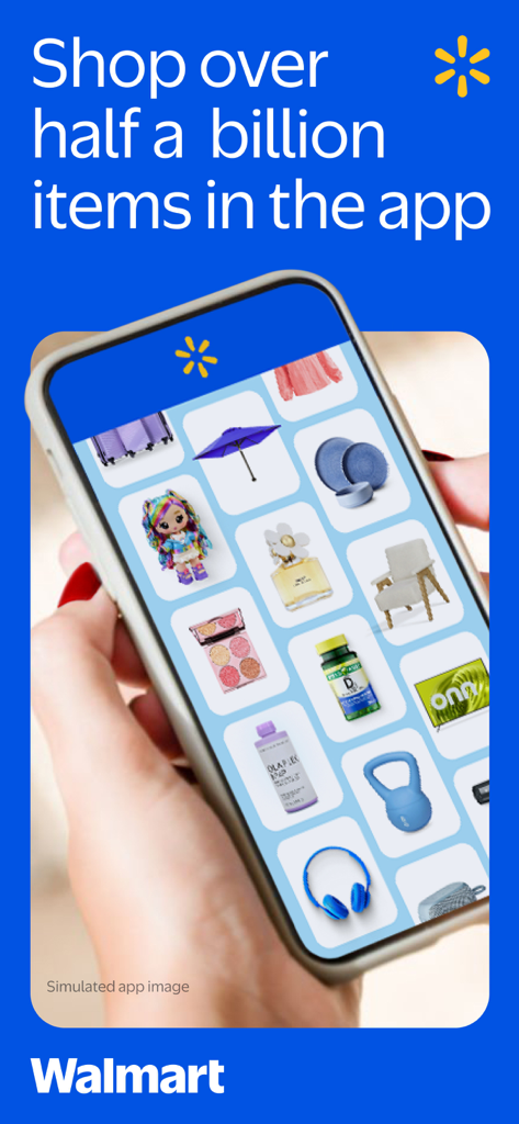 A hand holding a smartphone showing the Walmart app with a grid of diverse products and the text Shop over half a billion items in the app