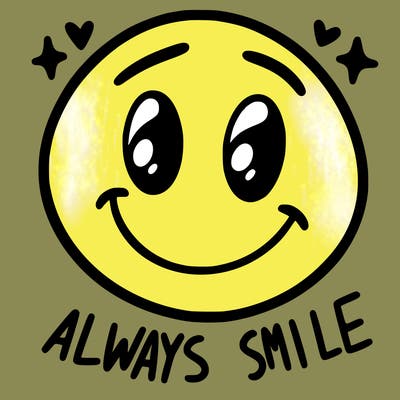 always smile