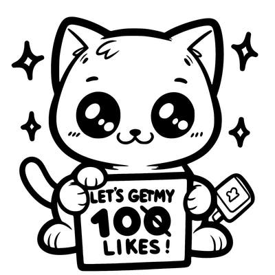 cute kitten holding up a sign that says let’s get my likes to 100