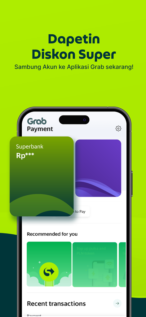 Superbank: Save, Borrow, Grow - Interface showing Superbank account linked to the Grab app for exclusive discounts and payments.