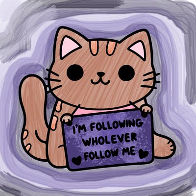 cat with a sign that says i’m following whoever follows me