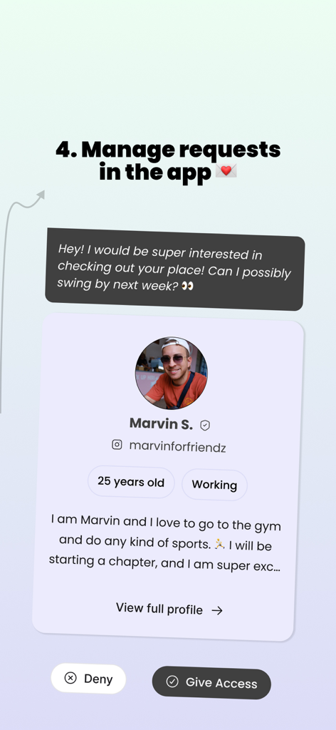 App-Oberfläche, die eine Anfrage von einem potenziellen Mitbewohner mit Profildetails und Optionen zum Ablehnen oder Gewähren des Zugriffs zeigt.