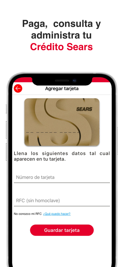 Mobile screen of the Sears Mexico app showing the interface to add and manage a Sears credit card with fields for card number and RFC.