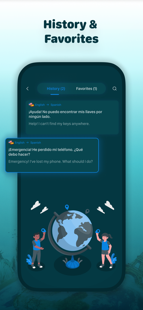 Screenshot of the History and Favorites screen in the Hey Translator app showing English to Spanish translations and a global travel illustration