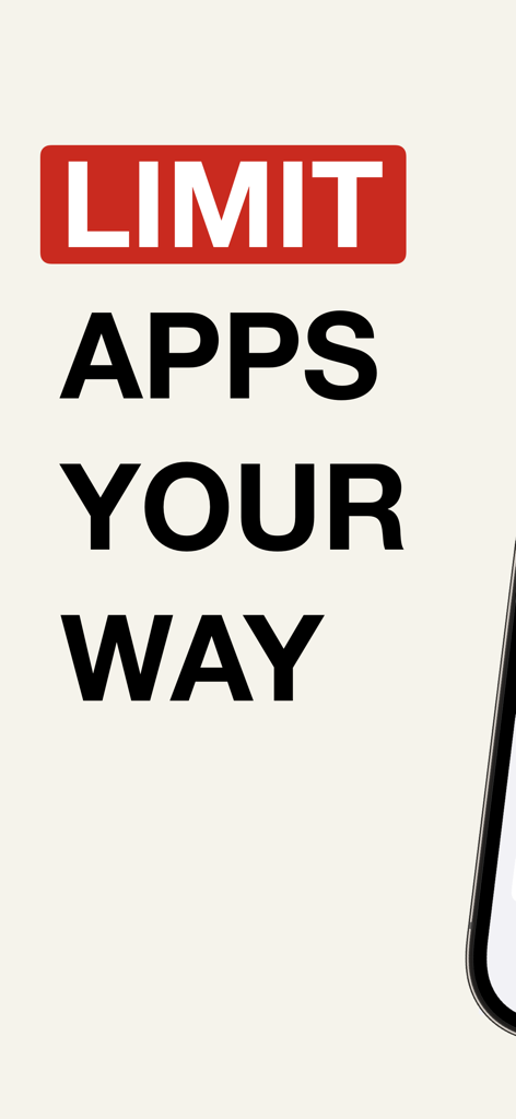 Screen Time - AppStops - Marketing screenshot for AppStops showing the text Limit Apps Your Way