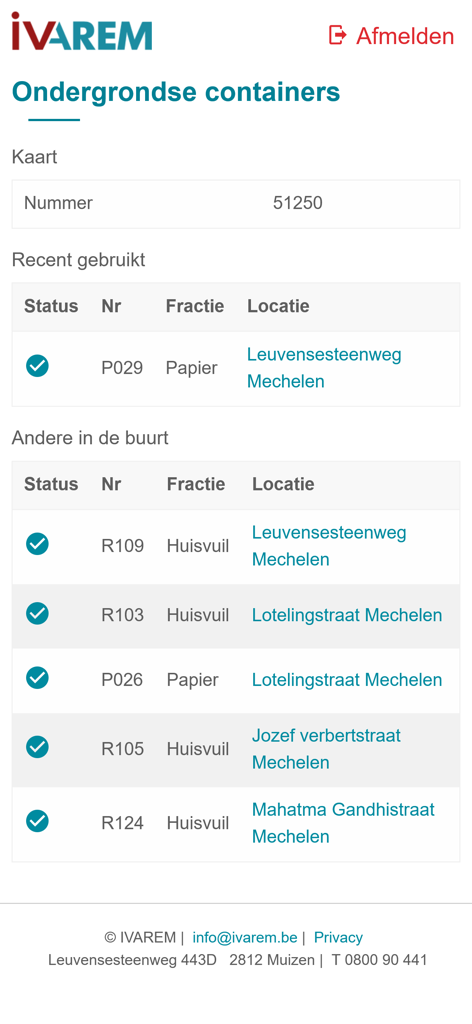 IVAREM - A list of nearby underground waste containers for paper and household waste within the IVAREM mobile app