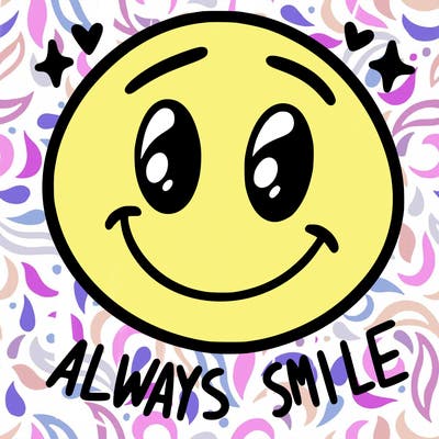 always smile