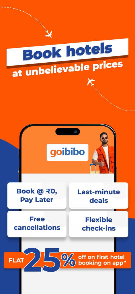 Goibibo App Werbebildschirm mit 25 % Rabatt auf die erste Hotelbuchung mit flexiblen Check-ins und kostenlosen Stornierungen