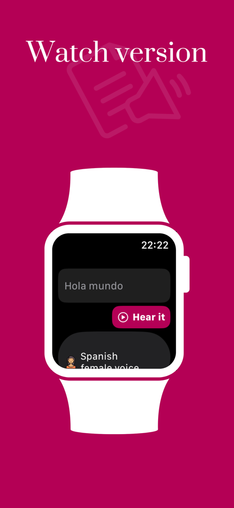 Text to Speech Audio Voice - Text to speech app interface on an Apple Watch showing a Spanish translation with a play button