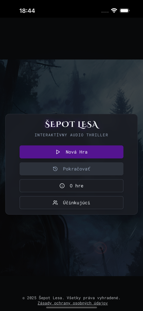 Šepot lesa - Main menu interface of the Sepot lesa interactive audio thriller app showing options for new game and continue.