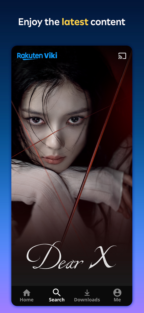 Rakuten Viki app interface featuring the latest Asian drama Dear X