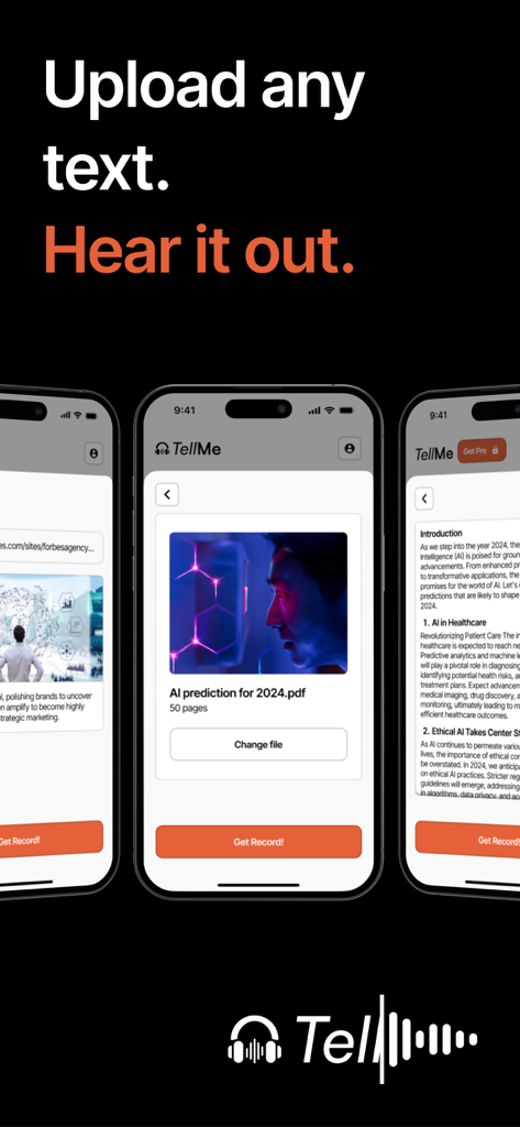 Tres pantallas de smartphone que muestran la interfaz de la aplicación Tell Me para cargar texto y PDFs y convertirlos en audio.
