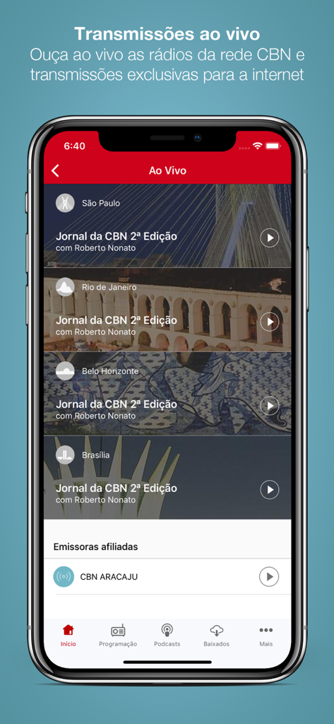 Rádio CBN - Radio CBN app live broadcast screen showing news programs for various Brazilian cities like Sao Paulo and Rio de Janeiro