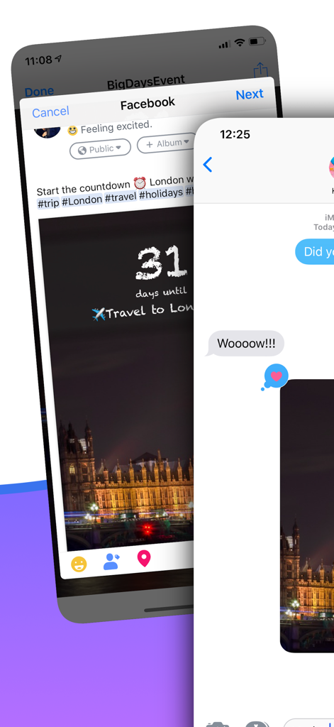 Big Days - Events Countdown - A countdown for a London trip being shared on Facebook and through a text message conversation