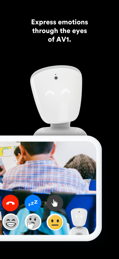 AV1 - AV1 app interface showing classroom view and emoji buttons to express emotions through the robot eyes