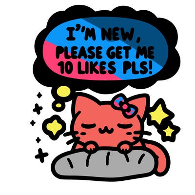 kitty taking a nap dream talking and saying "i'm new, please get me at least 10 likes pls!!"
