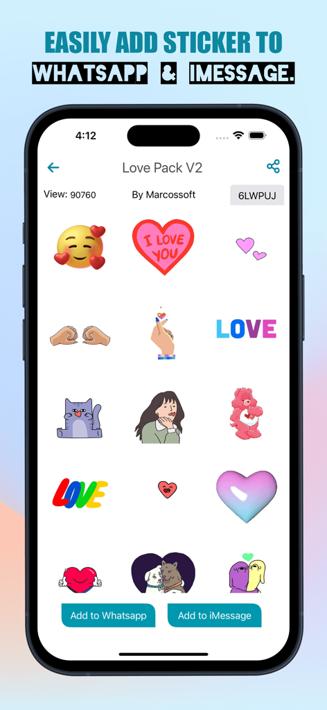A mobile interface for Sticker Maker displaying a love themed sticker pack with buttons to add to WhatsApp and iMessage.