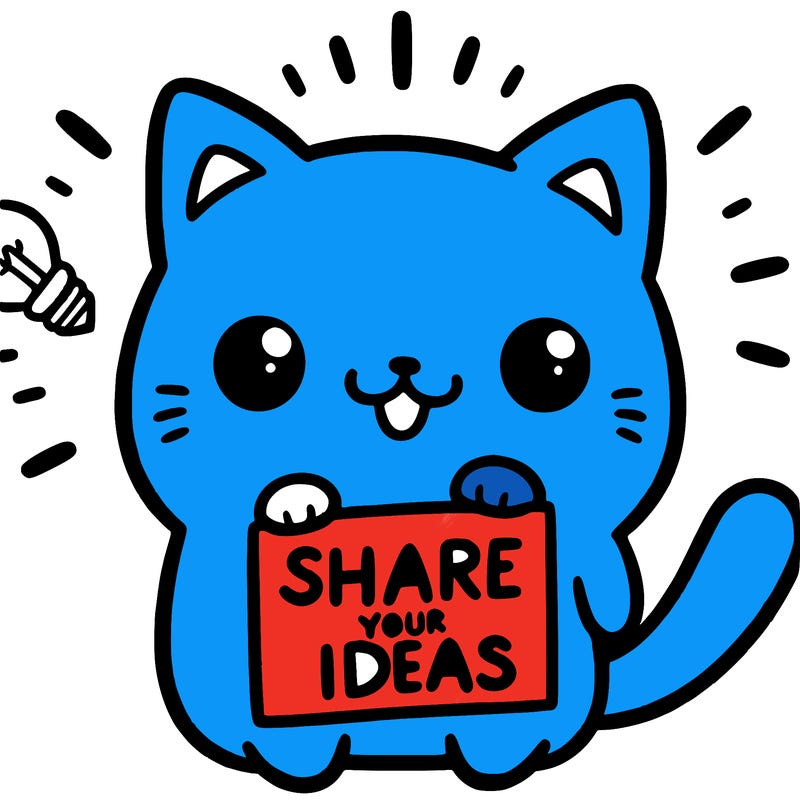 a cute cat saying share your ideas