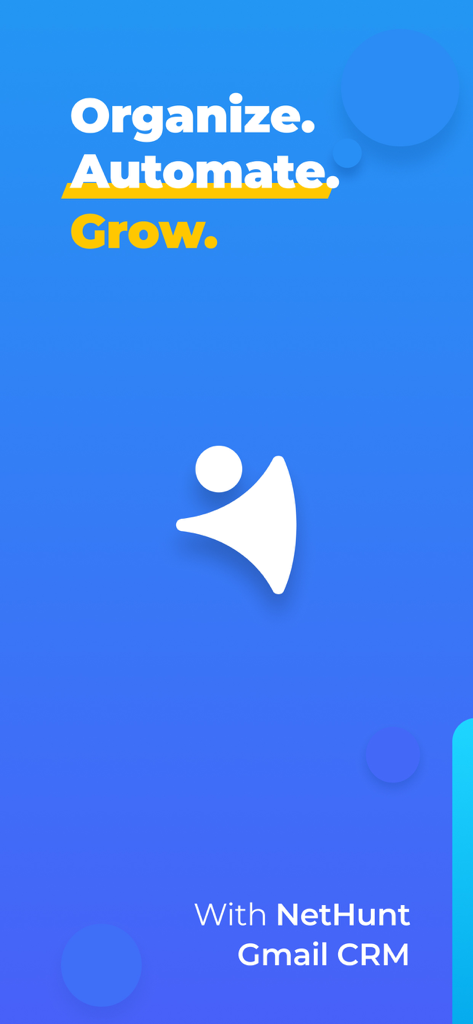NetHunt CRMモバイルアプリの紹介画面。「Gmailのための整理、自動化、成長」というスローガンが表示されています。