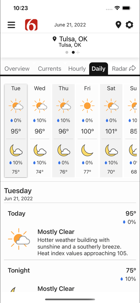 News on 6 Weather - News on 6 Weather app screenshot showing a daily forecast for Tulsa Oklahoma with high temperatures reaching 95 to 101 degrees