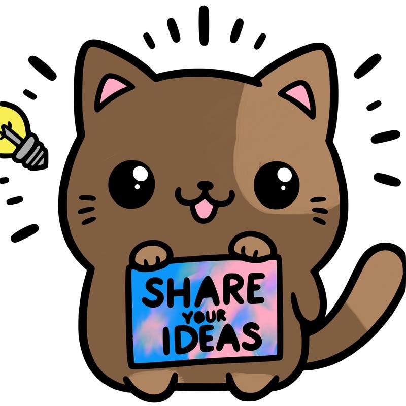 a cute cat saying share your ideas