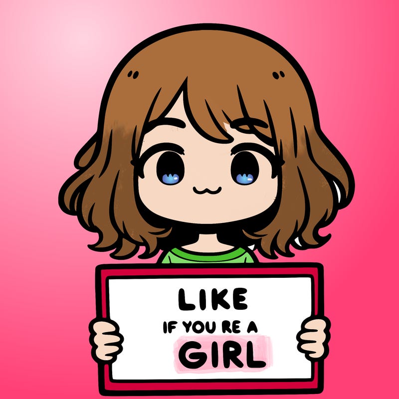 a cute girl holding a sign that says like if you’re a girl