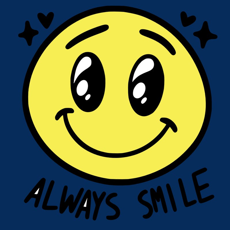 always smile