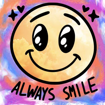 always smile