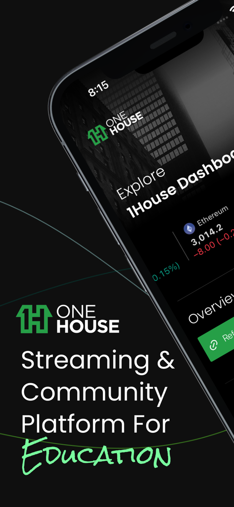 1House - A smartphone screen displaying the 1House app dashboard which focuses on streaming and community for education.