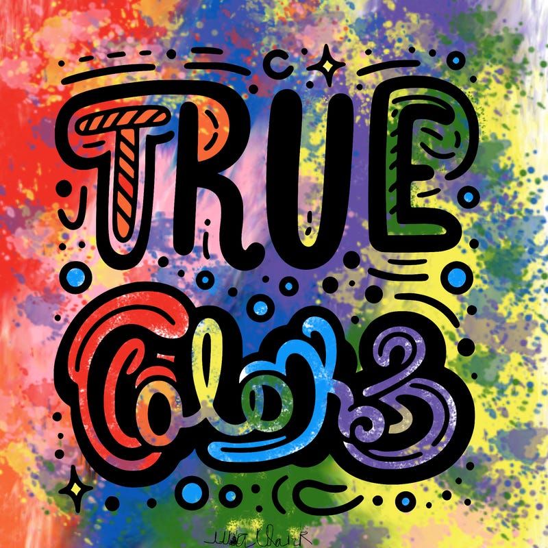 "true colors" written