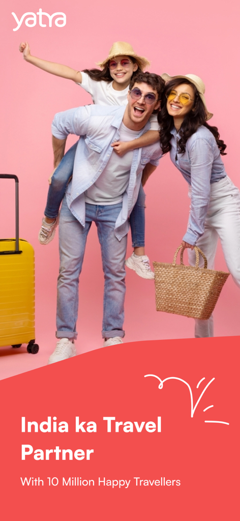 Yatra - Flights, Hotels & Cabs - Pantalla promocional de la aplicación Yatra que muestra una familia feliz con equipaje de viaje y el lema India ka Travel Partner