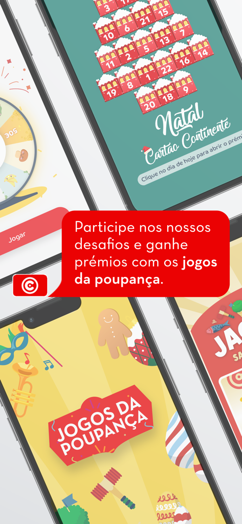 Cartão Continente - Capturas de ecrã da aplicação Cartão Continente apresentando jogos de poupança e um calendário festivo de advento para ganhar recompensas.