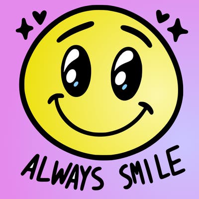 always smile