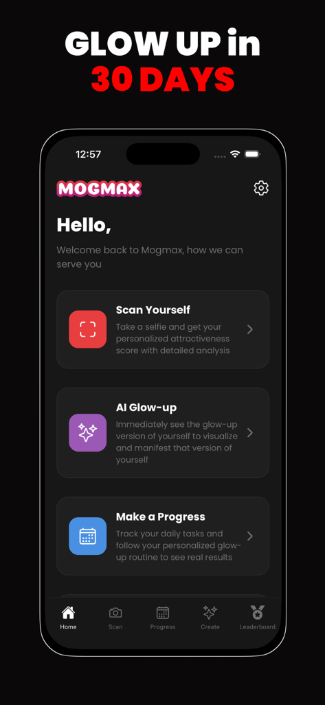 MogMax AI - LooksMax AI Rating - MogMax AI home screen showing features for scanning yourself, AI glow-up visualization, and tracking progress for a 30-day transformation.