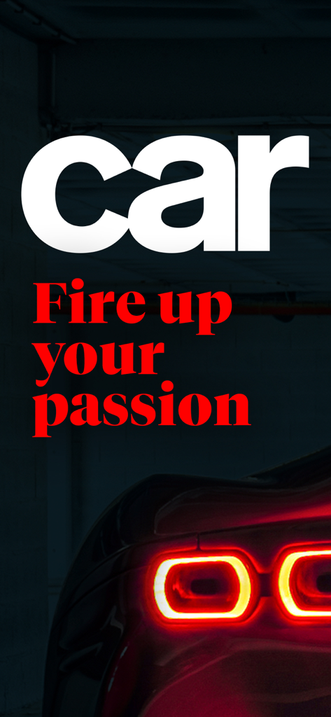 CAR Magazine - News & Reviews - CAR Magazine logo and slogan Fire up your passion with glowing car taillights
