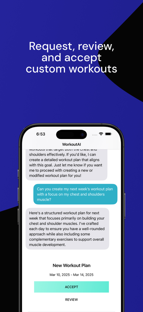 WorkoutAI chat interface showing a user requesting and accepting a custom workout plan.