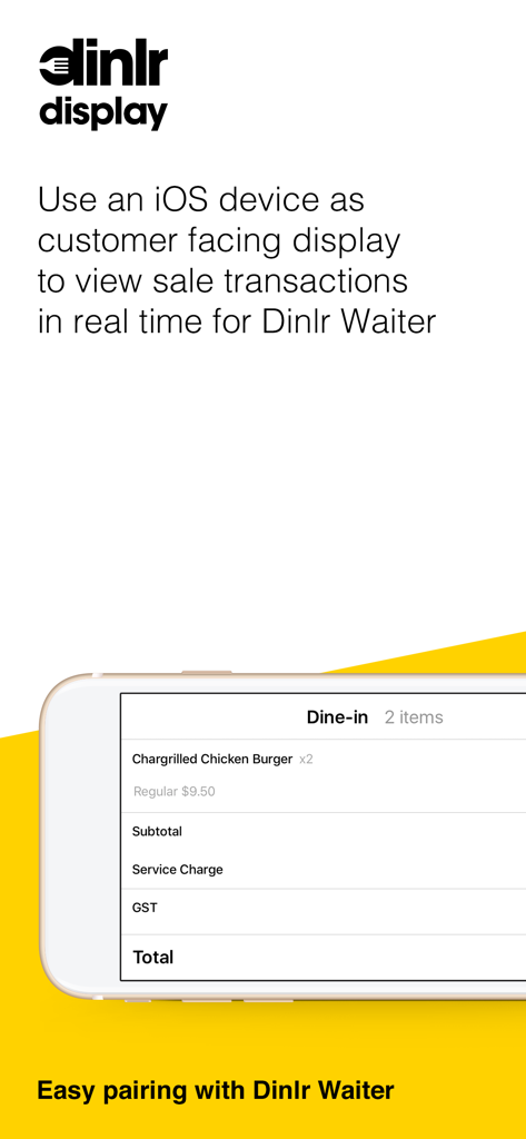 Dinlr Customer Display: CDS - Dinlr Customer Display app showing a real time order transaction on an iOS device for restaurant customers