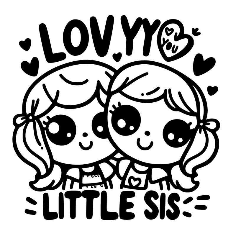 i love you little sis