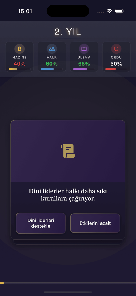 Tahtın Kaderi - Captura de pantalla del juego de Tahtın Kaderi que muestra una decisión estratégica sobre líderes religiosos y barras de estado para el tesoro, el pueblo, los ulemas y el ejército.