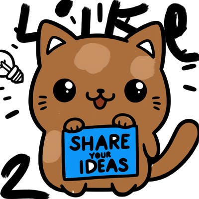 a cute cat saying share your ideas