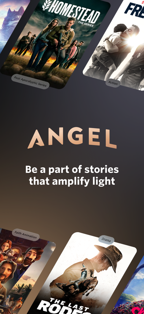 Angel app home screen with the slogan Be a part of stories that amplify light and various movie posters