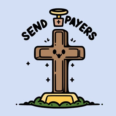 a cross with a send prayers sign above it