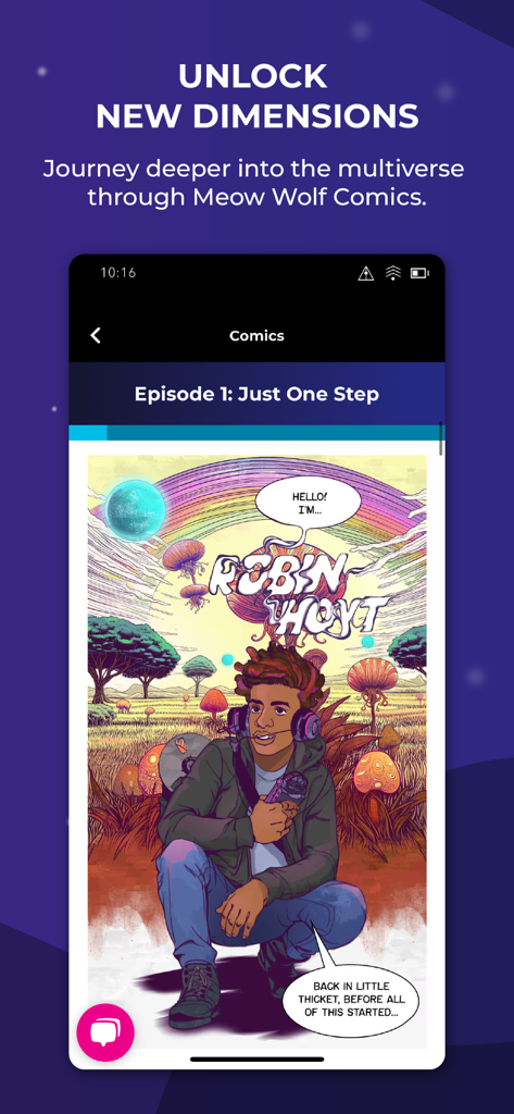 Meow Wolf - Screenshot of the Meow Wolf app Comics section showing Episode 1 Just One Step featuring Robin Hoyt